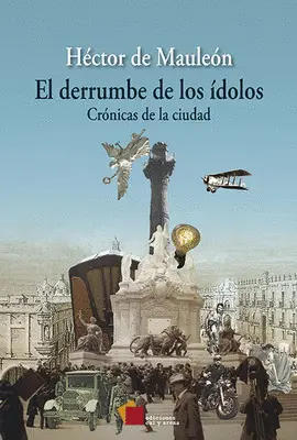 Derrumbe de los Ídolos, el