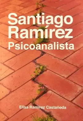 Santiago Ramírez, Psicoanalista