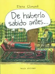 DE HABERLO SABIDO ANTES
