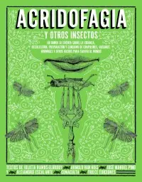 Acridofagia y Otros Insectos