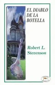 DIABLO DE LA BOTELLA, EL DIABLO DE LA BOTELLA, EL