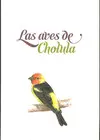 Aves de Cholula, las