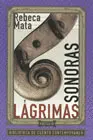 LÁGRIMAS SONORAS