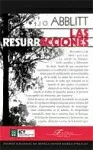 Resurrecciones, las