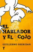 Hablador y el Cojo, el