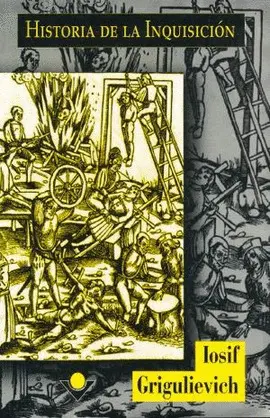 HISTORIA DE LA INQUISICIÓN