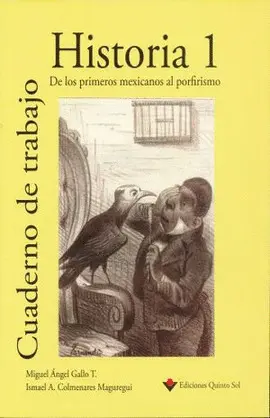 DE LOS PRIMEROS MEXICANOS AL PORFIRISMO. HISTORIA 1