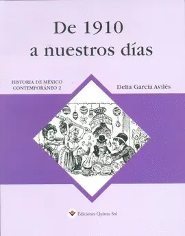HISTÓRIA DE MÉXICO CONTEMPORÁNEO 2 HISTÓRIA DE MÉXICO CONTEMPORÁNEO 2