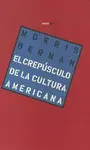 Crepúsculo de la Cultura Americana, el
