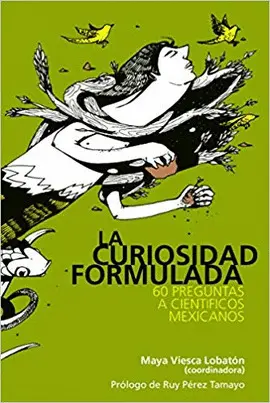 Curiosidad Formulada, la