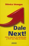 DALE NEXT!