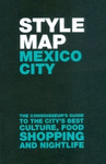 STYLE MAP MEXICO CITY