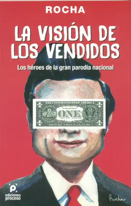Visión de los Vendidos, la