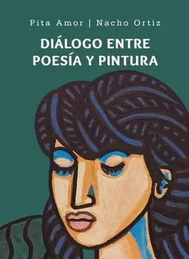 DIÁLOGO ENTRE POESÍA Y PINTURA
