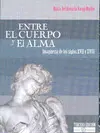 ENTRE EL CUERPO Y EL ALMA
