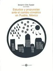 Estudios y Propuestas Ante el Cambio Climático en Puebla, México