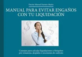 MANUAL PARA EVITAR ENGAÑOS CON TU LIQUIDACIÓN