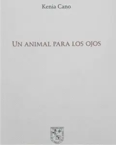 UN ANIMAL PARA LOS OJOS UN ANIMAL PARA LOS OJOS