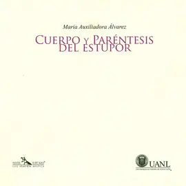 Cuerpo y Paréntesis del Estupor