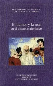 HUMOR Y LA RISA EN EL DISCURSO AFORÍSTICO, EL HUMOR Y LA RISA EN EL DISCURSO AFORÍSTICO, EL