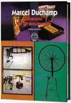MARCEL DUCHAMP. ITINERARIO DE UN DESCONOCIDO