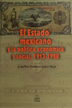 ESTADO MEXICANO, EL ESTADO MEXICANO, EL