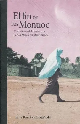 FIN DE LOS MONTIOC, EL