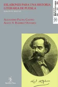Eslabones para una Historia Literaria de Puebla