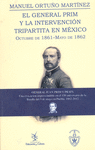 GENERAL PRIM Y LA INTERVENCIÓN TRIPARTITA EN MÉXICO, EL
