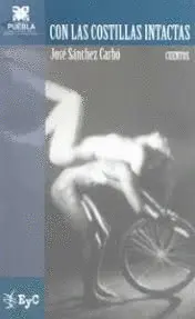 CON LAS COSTILLAS INTACTAS