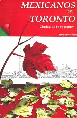 MEXICANOS EN TORONTO