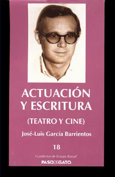 ACTUACIÓN Y ESCRITURA (TEATRO Y CINE)