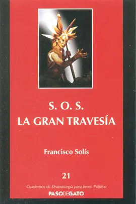 S. o. s la Gran Travesía