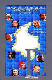 DRAMATURGIA COLOMBIANA CONTEMPORÁNEA I