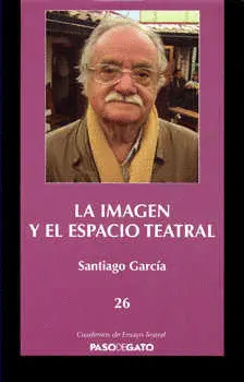 Imagen y el Espacio Teatral, la
