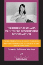 TERRITORIOS TEXTUALES EN EL TEATRO DENOMINADO POSDRAMTICO