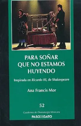 Para Soñar que no Estamos Huyendo