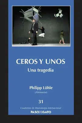 CEROS Y UNOS. UNA TRAGEDIA