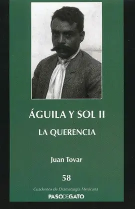 ÁGUILA Y SOL II. LA QUERENCIA