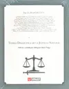 TEORÍA DIALÉCTICA DE LA JUSTICIA NATURAL TEORÍA DIALÉCTICA DE LA JUSTICIA NATURAL