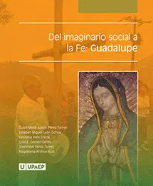 DEL IMAGINARIO SOCIAL A LA FE: GUADALUPE