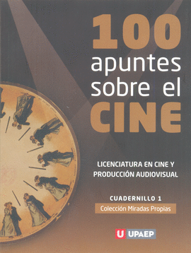100 APUNTES SOBRE EL CINE
