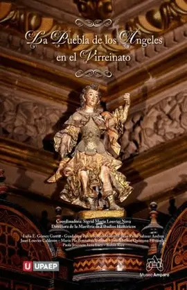 Puebla de los Ángeles en el Virreinato, la