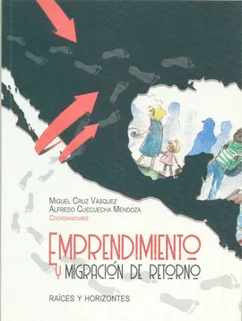 Emprendimiento y Migración de Retorno