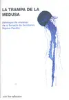 TRAMPA DE LA MEDUSA, LA