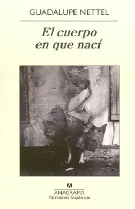 Cuerpo en que Nací, el