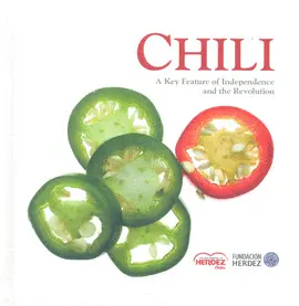 Chili. A Key Feature Of Independence And The Revolution