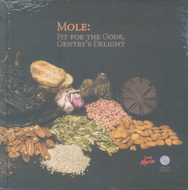 MOLE: FIT FOR THE GODS, GENTRYS DELIGHT