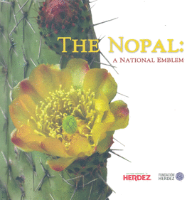 THE NOPAL: A NATIONAL EMBLEM