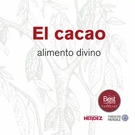 Cacao: Alimento Divino, el
